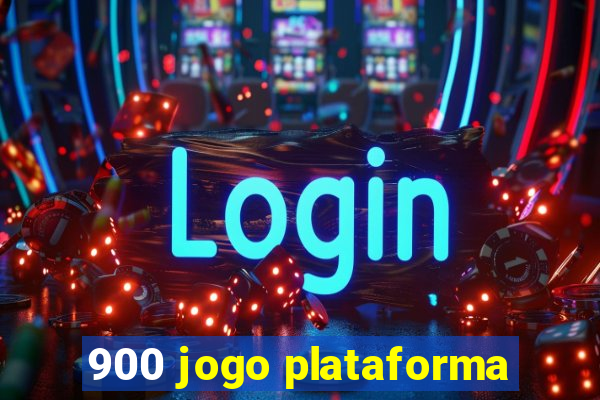 900 jogo plataforma