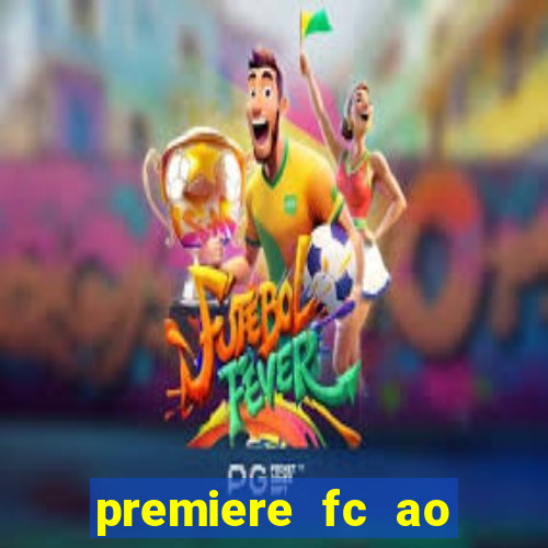 premiere fc ao vivo gratis