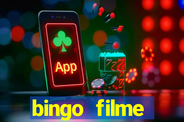 bingo filme completo dublado