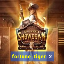 fortune tiger 2 revenge plataforma