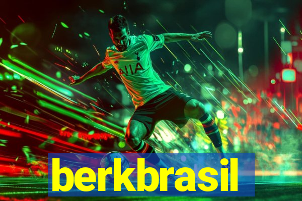 berkbrasil