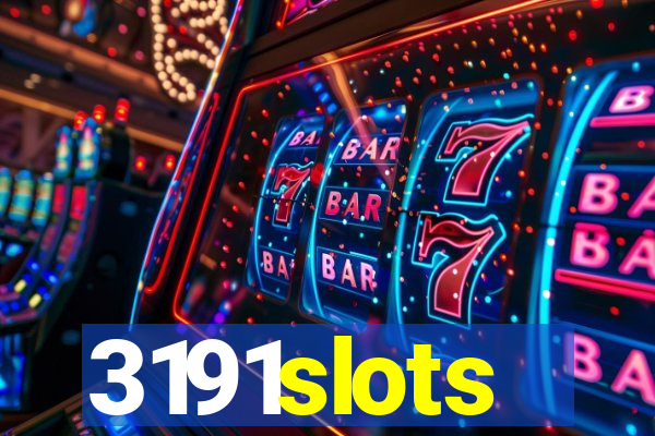 3191slots