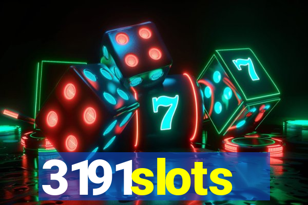 3191slots