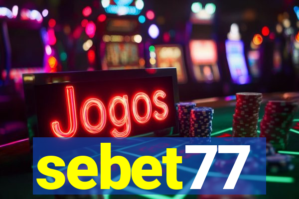 sebet77