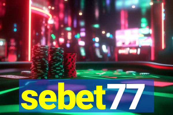 sebet77