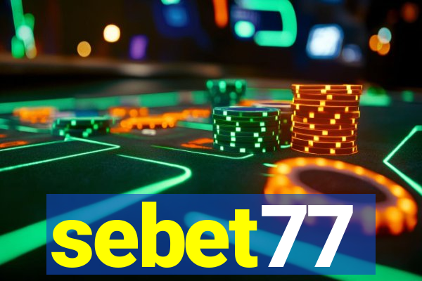 sebet77