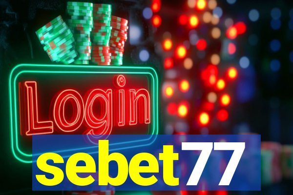 sebet77