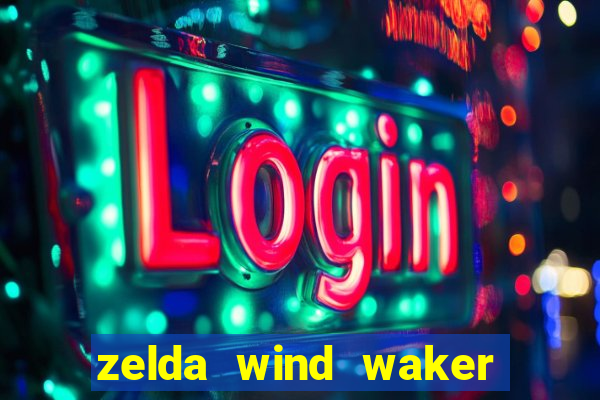 zelda wind waker rom pt-br