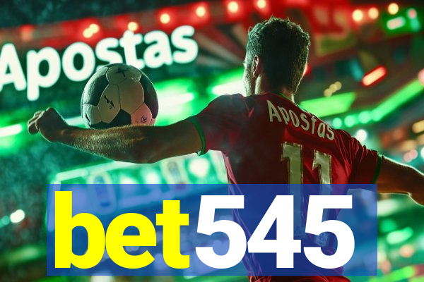 bet545