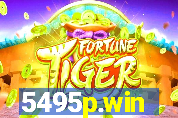 5495p.win