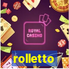 rolletto