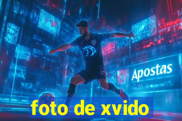 foto de xvido