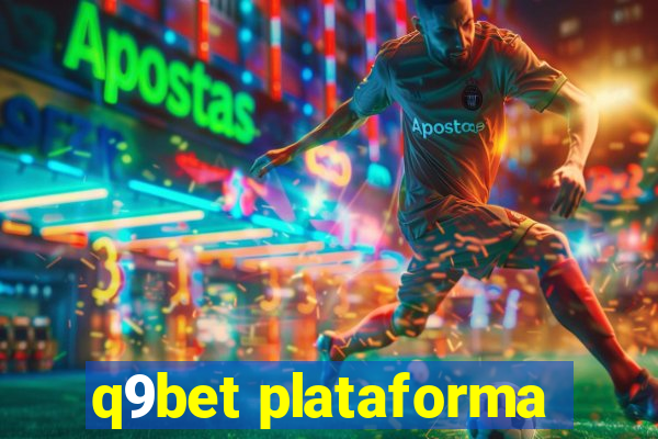 q9bet plataforma