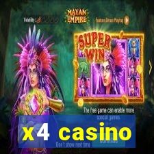 x4 casino