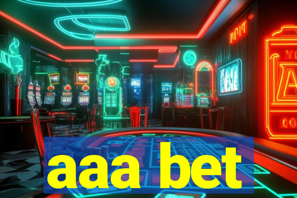 aaa bet