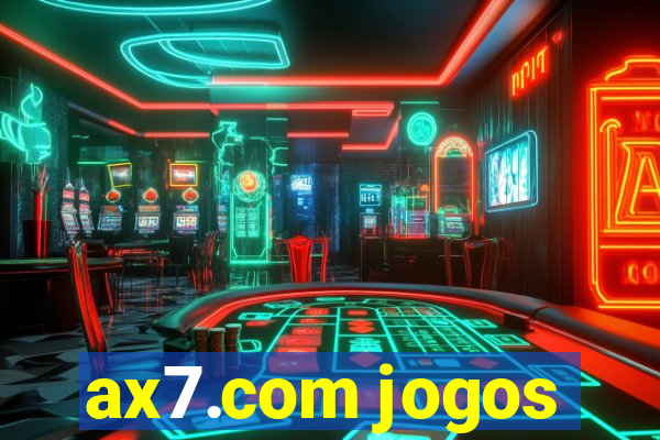 ax7.com jogos