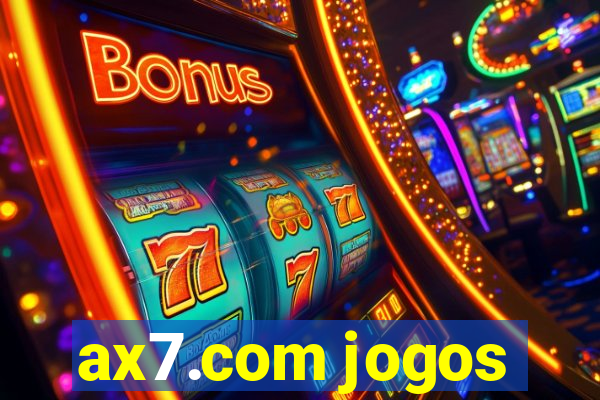 ax7.com jogos