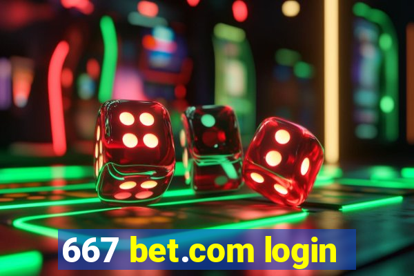 667 bet.com login