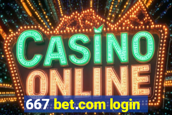 667 bet.com login