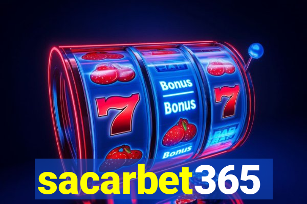 sacarbet365