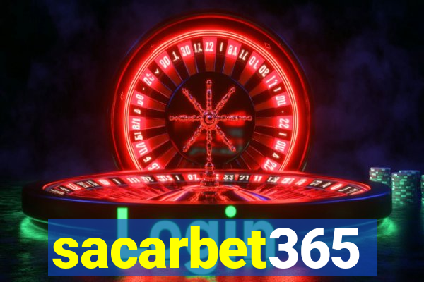 sacarbet365