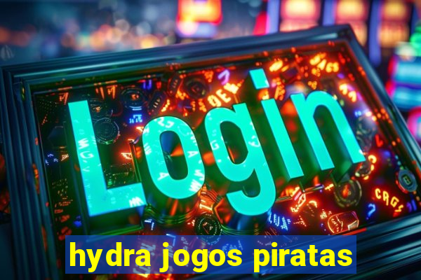 hydra jogos piratas