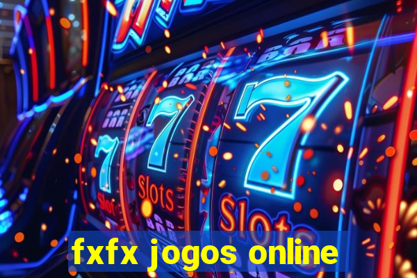 fxfx jogos online