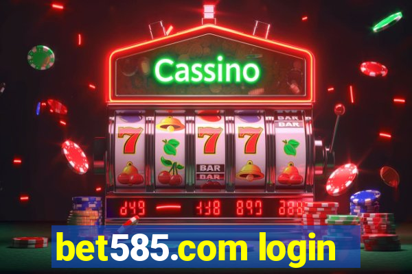 bet585.com login