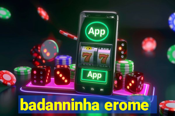 badanninha erome