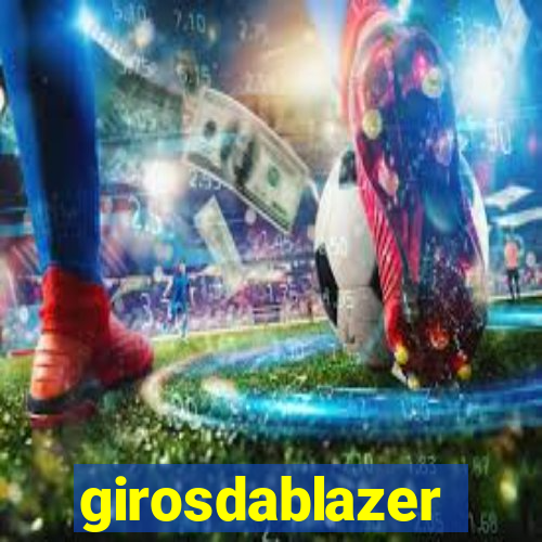 girosdablazer