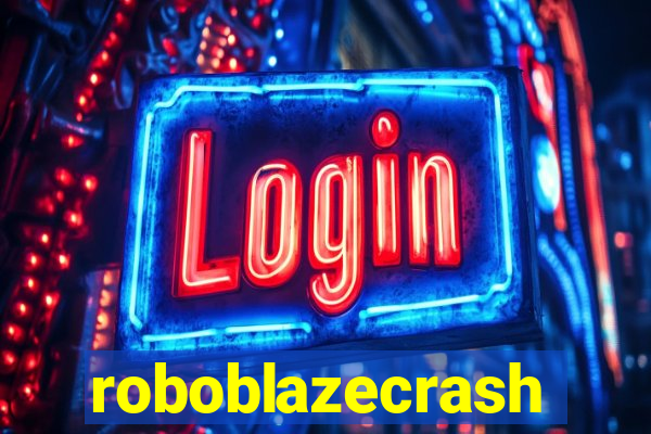 roboblazecrash