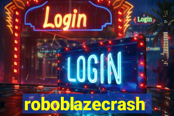 roboblazecrash