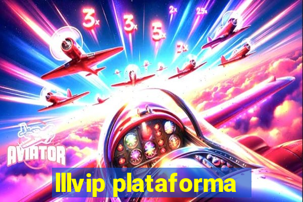 lllvip plataforma