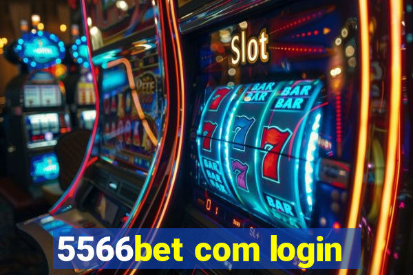 5566bet com login