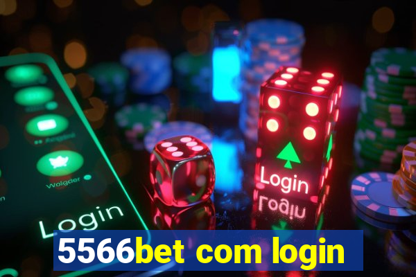 5566bet com login