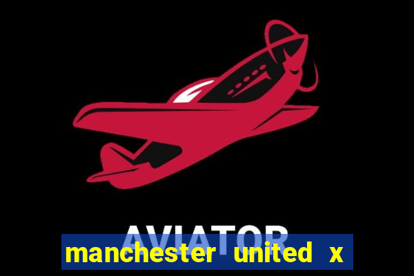 manchester united x liverpool futemax