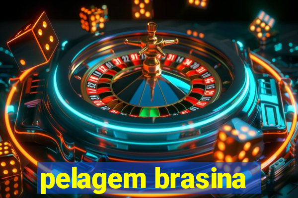 pelagem brasina