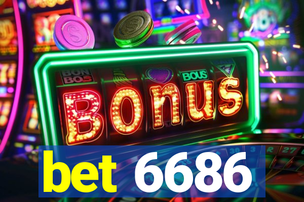 bet 6686