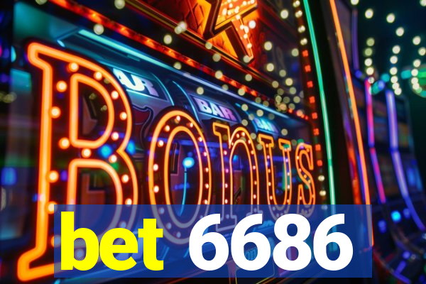 bet 6686