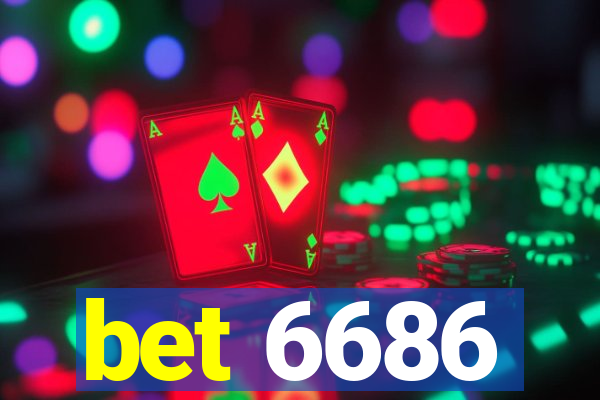 bet 6686