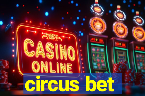 circus bet