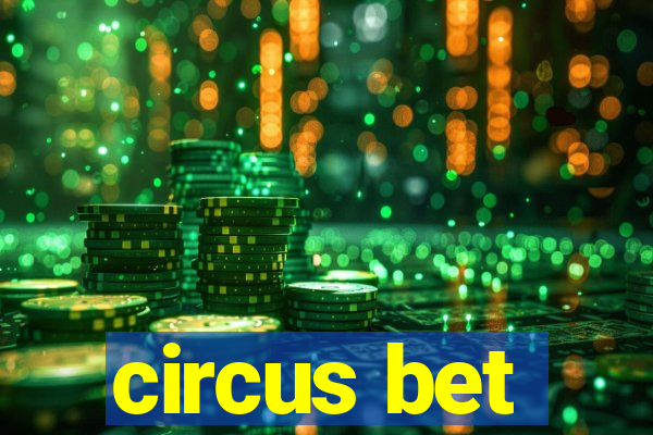 circus bet