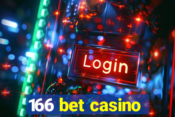 166 bet casino