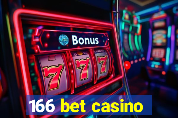 166 bet casino