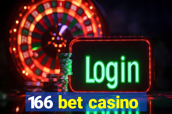 166 bet casino