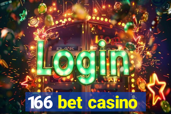 166 bet casino