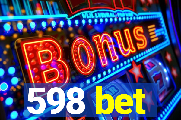 598 bet