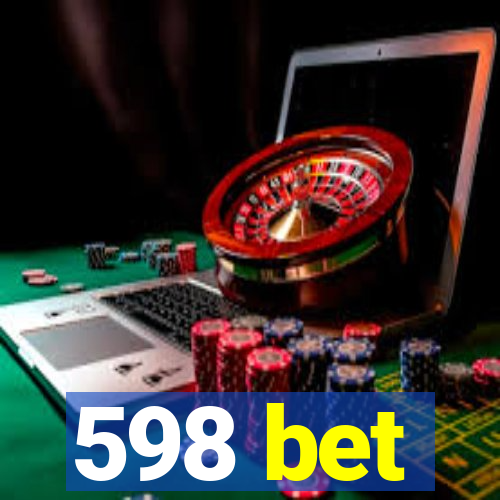 598 bet