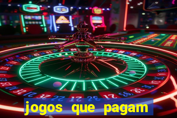 jogos que pagam dinheiro de verdade sem precisar depositar