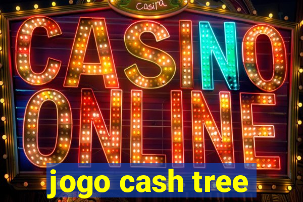 jogo cash tree